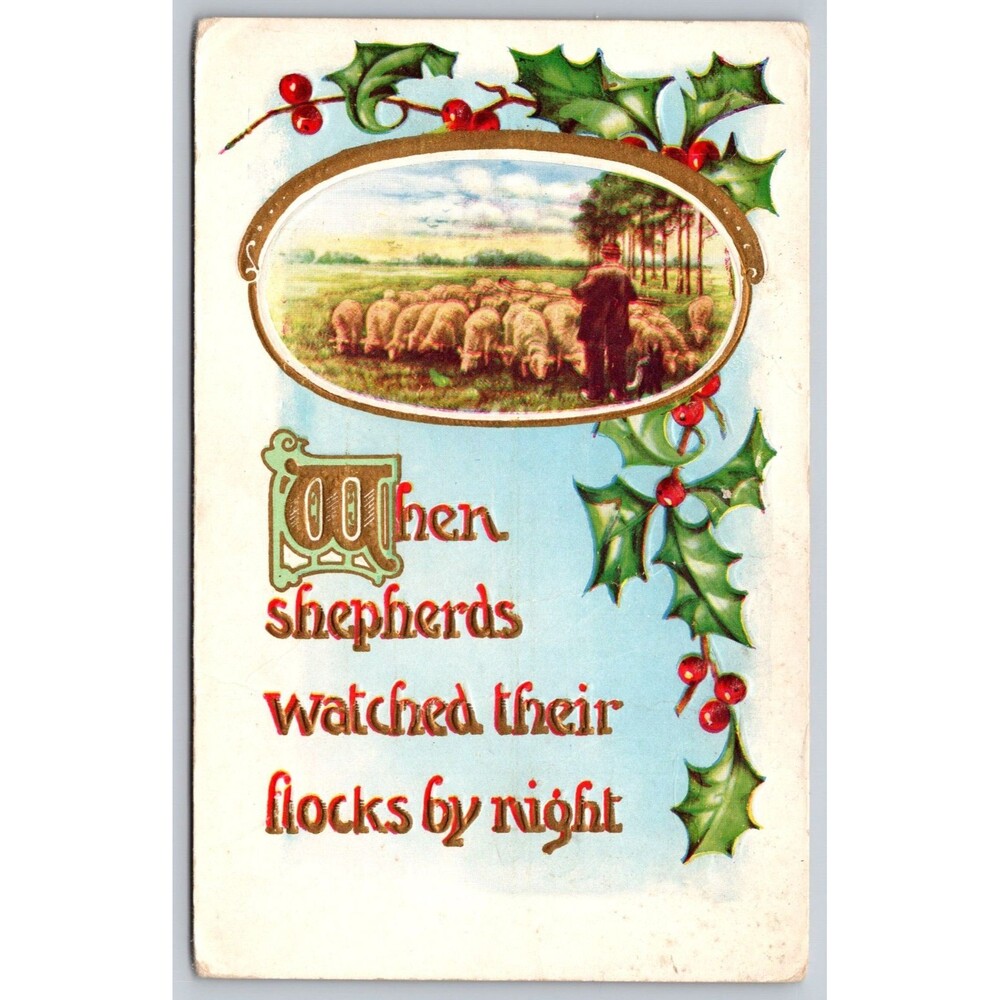 Vintage Christmas Postcard When Shepards Watched Their Flocks By Night Embossed